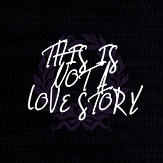 this is not a love story