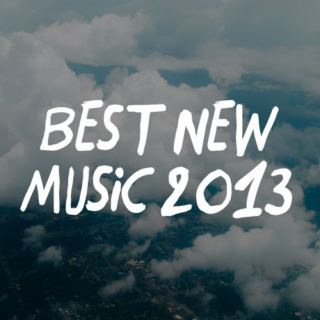 Best New Music 2013