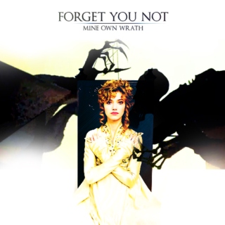Forget You Not