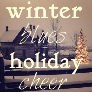 winter blues + holiday cheer