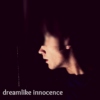 dreamlike innocence