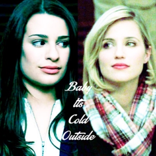Faberry - Baby It's Cold Outside