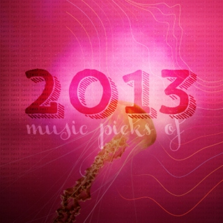 Music Picks of 2013