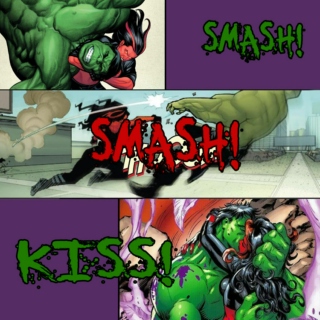 Smash Smash Kiss