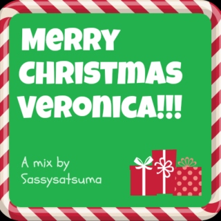 Merry Christmas Veronica!!!