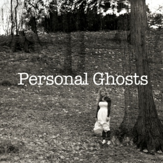 Personal Ghosts