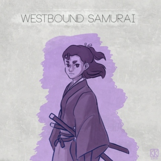 Westbound Samurai