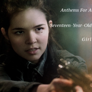 Anthems For A Seventeen-Year-Old Girl