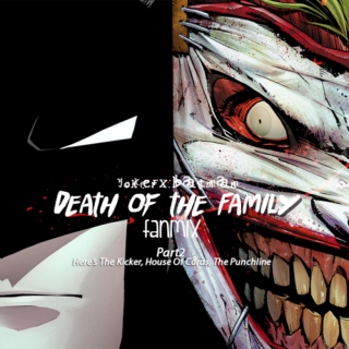 JokerxBatman Death of the Family Fanmix Part 2