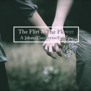 The Flirt & The Flower (A Jehan/Courfeyrac Fanmix)