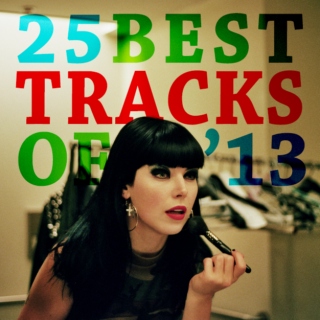 2013 in 25 tracks