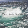The sea is calm