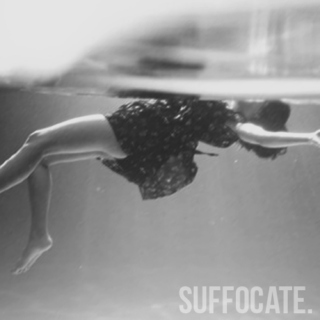 Suffocate. 