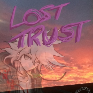 Lost Trust