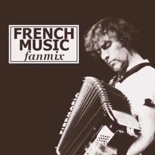 French music fanmix