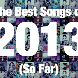 ♥Top songs of 2013♥