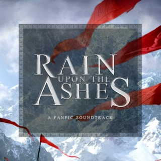 Rain Upon the Ashes