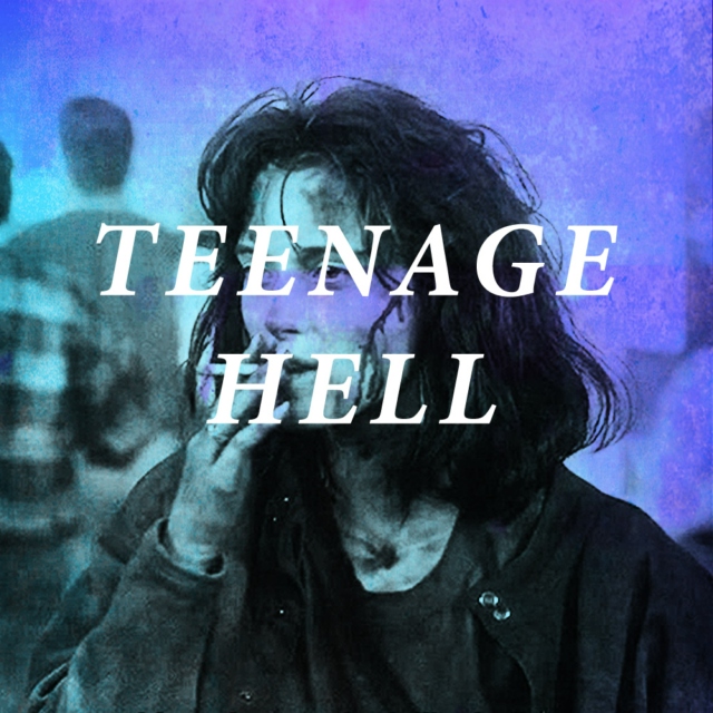 teenage hell