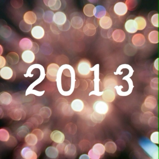 peace out, 2013.