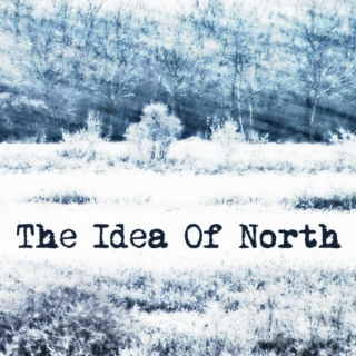 The Idea Of North