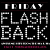 Friday Flashback - Hits from the 80s & 90s - Part 1