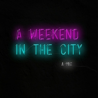 A Weekend In The City