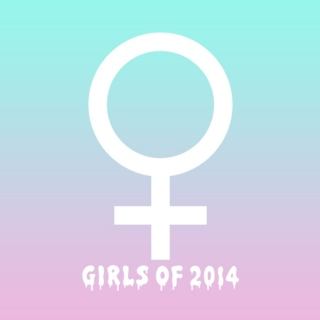 Girls of 2014