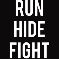 Run. Hide. Fight.