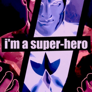 i'm a super-hero