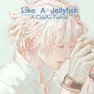 Like A Jellyfish