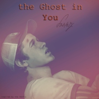 the Ghost in You