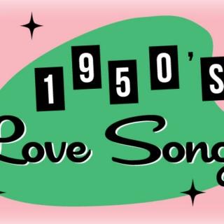 10 Great Love Songs of the (late) 1950s