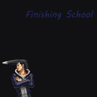 Finishing School
