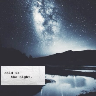 cold is the night