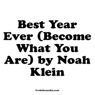 BEST YEAR EVER (become what you are)