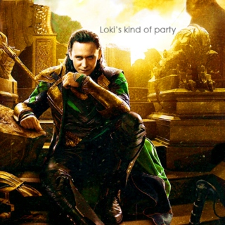 Loki's Kind Of  Party