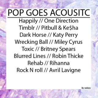 Pop goes acoustic