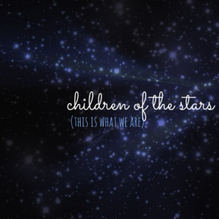 ☆children of the stars☆