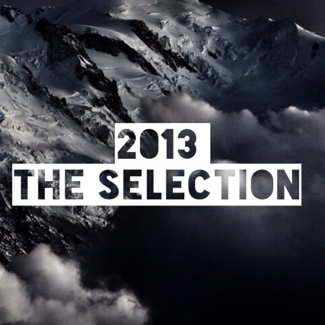 2013: The Selection
