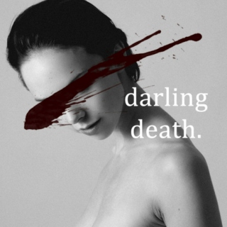 darling death.