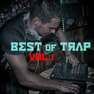 Best of Trap Vol.1