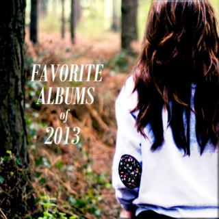 So Long 2013:My Favorite Albums