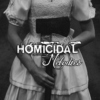 Homicidal Melodies