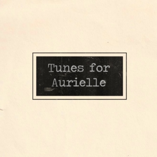 Tunes For Aurielle