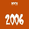 2006 Rock - Top 20