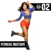 Fitness Mixtape #02