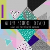 After School Disco