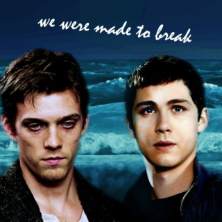 we were made to break