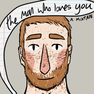 the man who loves you