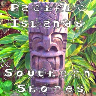 Pacific Islands and Southern Shores